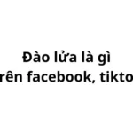 Đào lửa trên facebook, tiktok có nghĩa là gì?